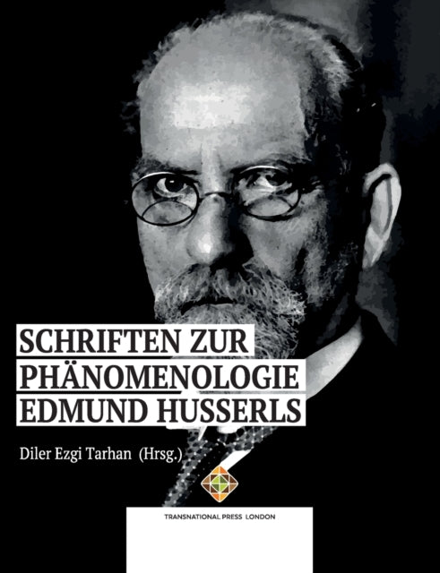 Schriften Zur Ph Nomenologie Edmund Huss