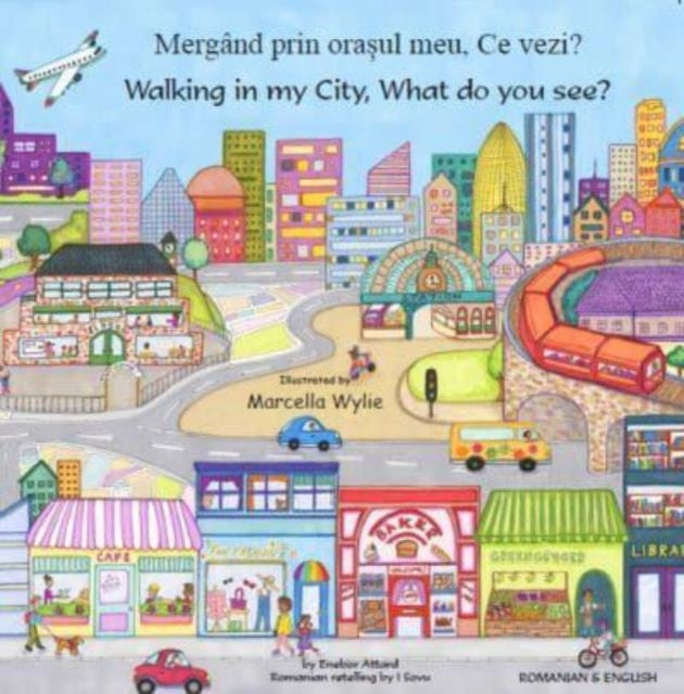 Walking In My City Romanian Edition By Wylie, Marcella