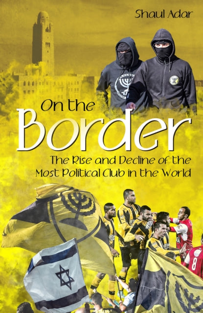 Story Of Beitar Jerusalem