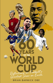 Sixty Years Of The World Cup