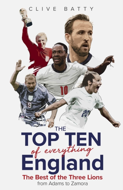 Top Ten Of Everything England