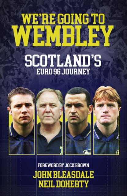 Were Going To Wembley