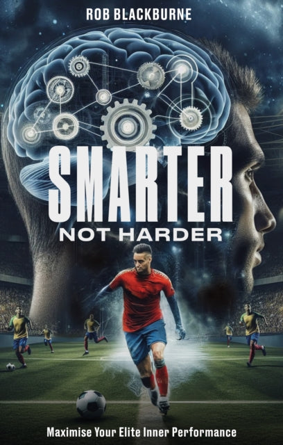Smarter Not Harder