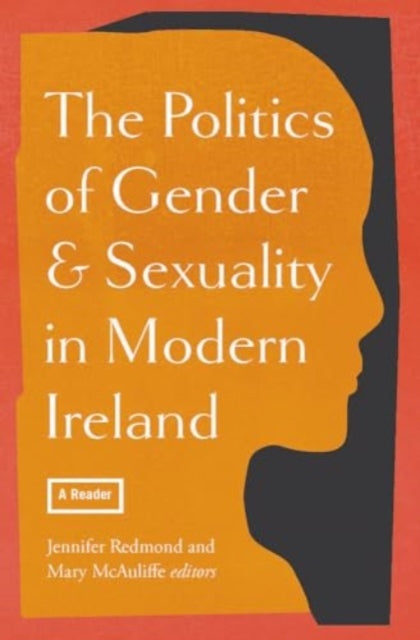 Politics Of Gender & Sexuality In Modern By Redmond, Jennifer