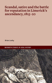 Scandal Satire & The Battle For Reputati By Leahy, Brain