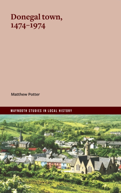 Donegel Town 1474 1974 By Potter, Matthew