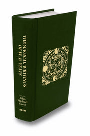 Magical Writings Of Wb Yeats