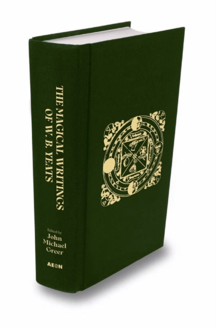 Magical Writings Of Wb Yeats