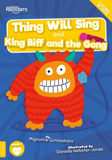 Thing Will Sing & King Biff & The Gong