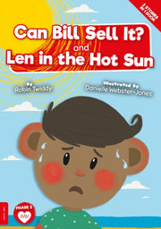 Can Bill Sell It & Len In The Hot Sun
