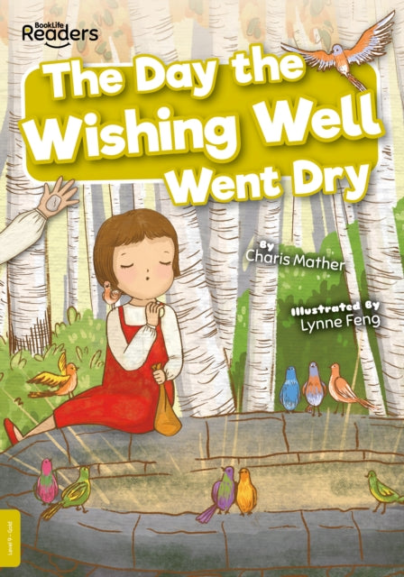Day The Wishing Well Went Dry