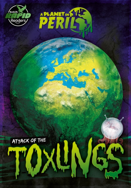 Attack Of The Toxlings