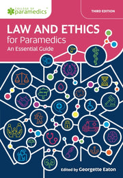 Law And Ethics For Paramedics