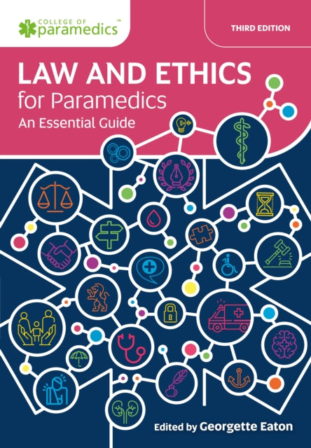 Law And Ethics For Paramedics