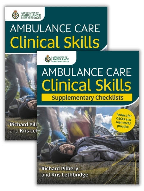 Ambulance Care Clinical Skills & Supp.