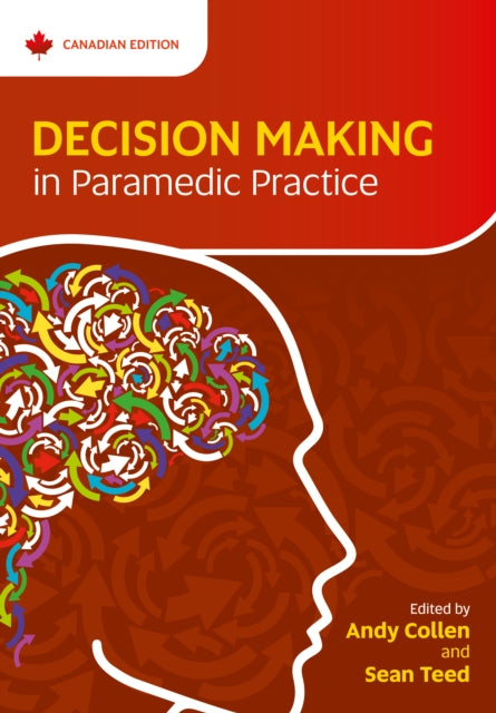 Decision Making In Paramedic Practice