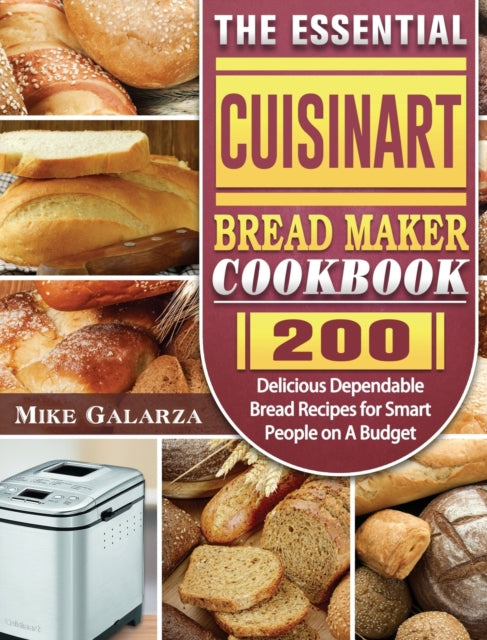 The Essential Cuisinart Bread Maker Cook