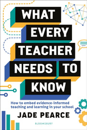What Every Teacher Needs To Know