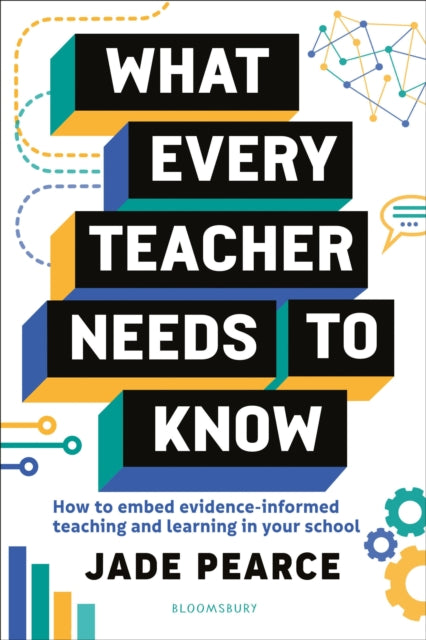 What Every Teacher Needs To Know