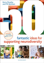 50 Fantastic Ideas/supportg Neurodiversi