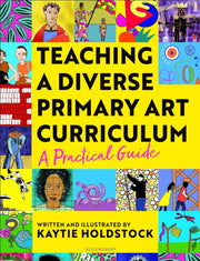 Teaching A Diverse Primary Art Curr