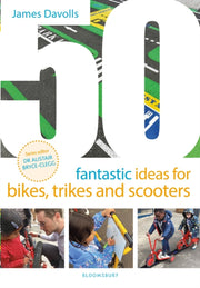 50 Fantastic Ideas For Bikes Trikes/scoo By Davolls, James
