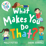 Lst What Makes You Do That