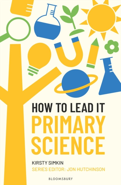 How To Lead It Primary Science