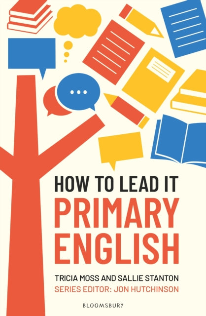 How To Lead It Primary English