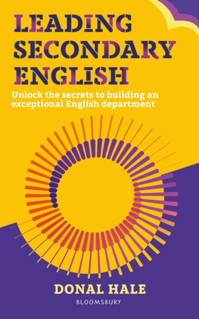 Leading Secondary English By Hale, Donal