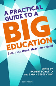 Practical Guide To A Big Education