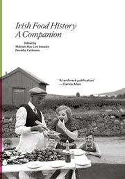 Irish Food History A Companion By Iomaire Con Mac, Mai