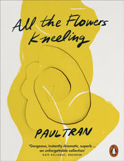 All The Flowers Kneeling