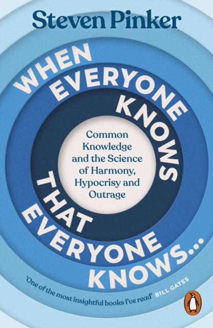 When Everyone Knows That Everyone Knows By Pinker, Steven