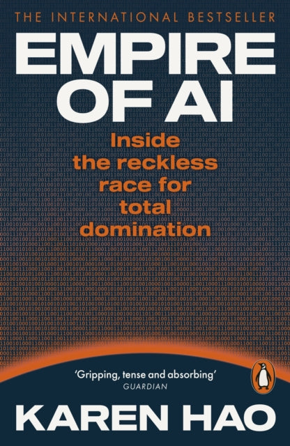 Empire Of Ai By Hao, Karen