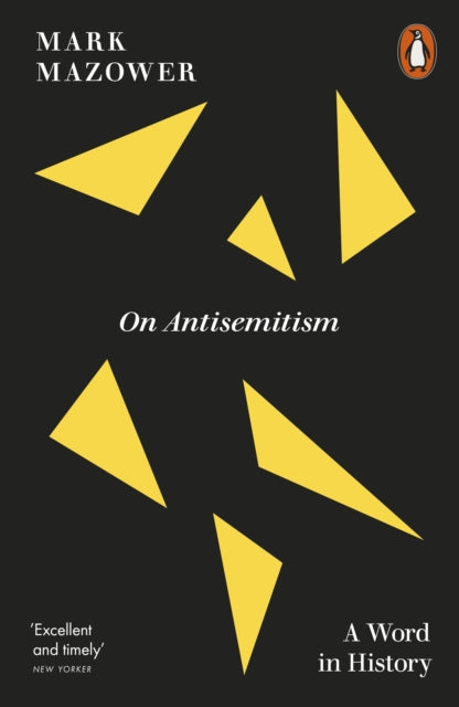 On Antisemitism By Mazower, Mark