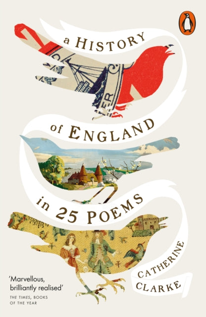 History Of England In 25 Poems By Clarke, Catherine