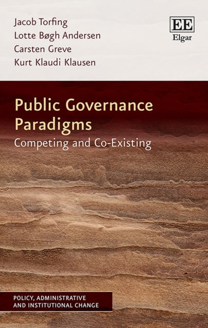 Public Governance Paradigms Competing A By Public Governance Paradigms Com