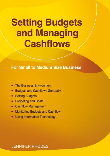 Setting Budgets & Managing Cashflows