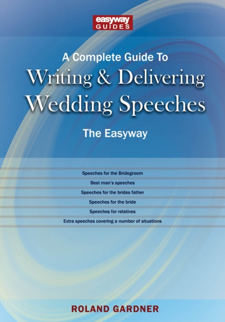 Complete Guide/writing & Delivering Wedd
