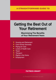 Getting The Best Out Of Your Retirement By Grant, Patrick