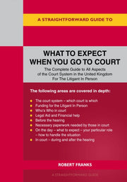 What To Expect When You Go To Court