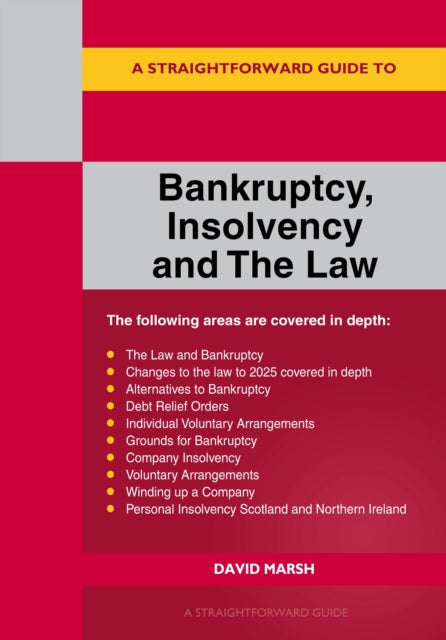 Bankruptcy Insolvency & The Law By Marsh, David