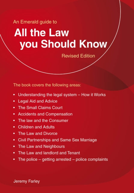 All The Law You Should Know By Farley, Jeremy