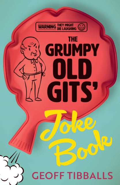 Grumpy Old Gits Joke Book