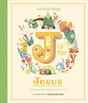 J Is For Jesus By Begg, Alistair
