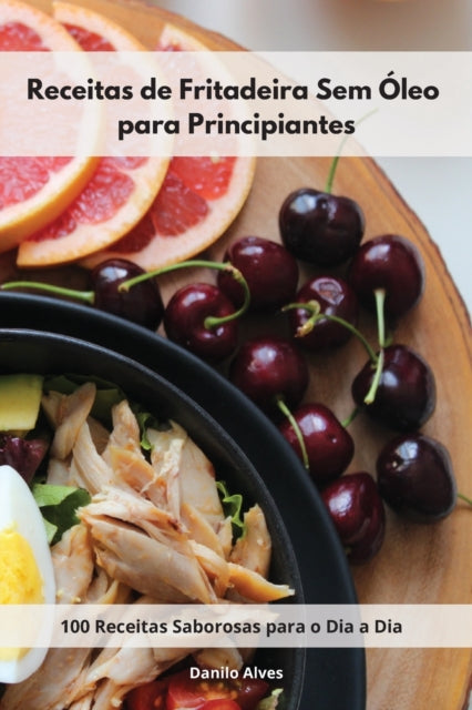Receitas De Fritadeira Sem  Leo Para Pri