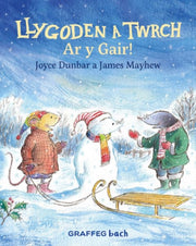 Llygoden A Twrch Ar Y Gair