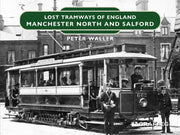 Lost Tramways/england Manchester North