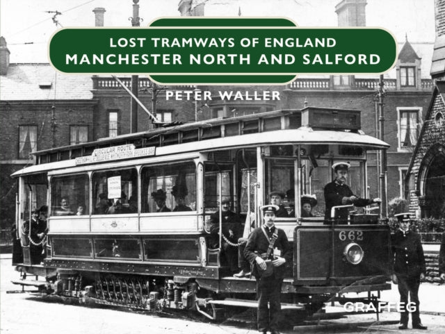Lost Tramways/england Manchester North